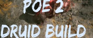 PoE 2 0.4 Best Druid Build Guide (Ascendancy, Skills, Weapon & Gear)